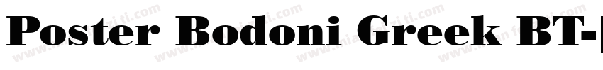 Poster Bodoni Greek BT字体转换